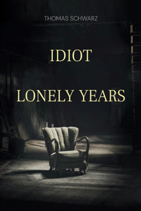 Idiot