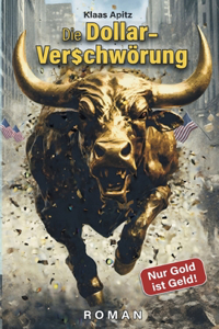 Dollar-Verschwörung
