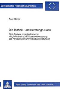 Die Technik- und Beratungs-Bank