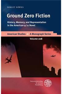 Ground Zero Fiction