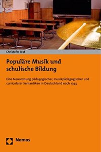 Populare Musik Und Schulische Bildung