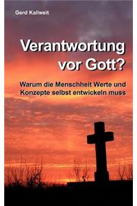 Verantwortung vor Gott?