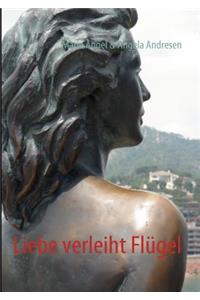 Liebe verleiht Flügel