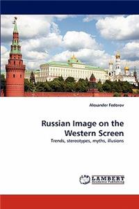 Russian Image on the Western Screen