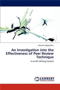 Investigation into the Effectiveness of Peer Review Technique
