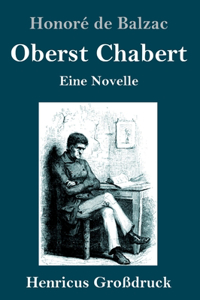 Oberst Chabert (Großdruck)