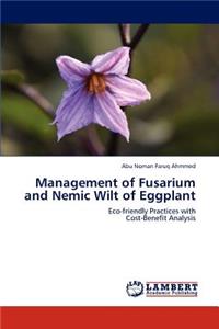 Management of Fusarium and Nemic Wilt of Eggplant