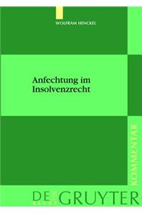 Anfechtung im Insolvenzrecht