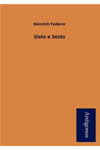 Sisto E Sesto