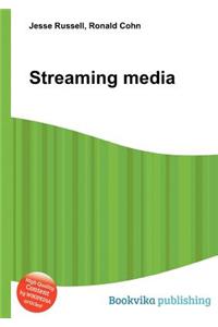 Streaming Media