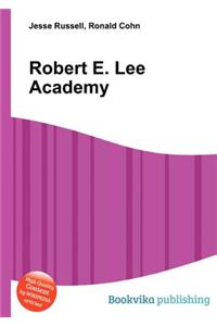 Robert E. Lee Academy