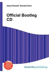 Official Bootleg CD