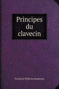 Principes Du Clavecin