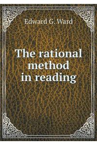 The Rational Method in Reading