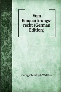 Vom Einquartirungs-recht (German Edition)