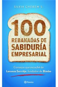 100 Rebanadas de Sabiduraa Empresarial