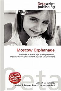Moscow Orphanage