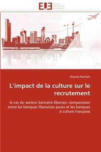 L''impact de la Culture Sur Le Recrutement