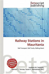 Railway Stations in Mauritania