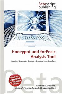 Honeypot and Forensic Analysis Tool