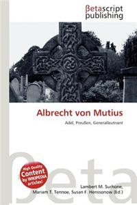 Albrecht Von Mutius
