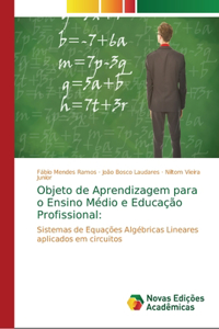 Objeto de Aprendizagem para o Ensino Médio e Educação Profissional