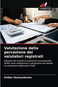 Valutazione della percezione dei valutatori registrati