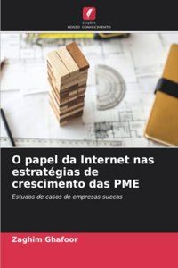 O papel da Internet nas estratégias de crescimento das PME