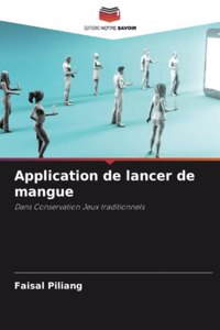 Application de lancer de mangue