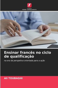 Ensinar francês no ciclo de qualificação