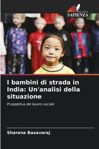 I bambini di strada in India