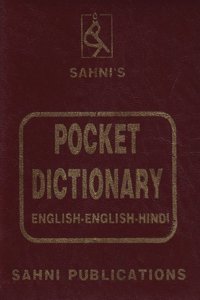 Sahni's Pocket Dictionary: English-english-hindi