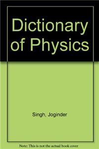 Dictionary of Physics