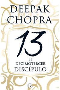 13 El Decimotercer Discipulo / The 13th Disciple