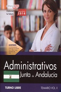 Administrativo (Turno Libre). Junta de Andalucia. Temario Vol. II.