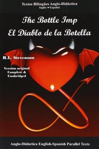 The Bottle Imp: English and Spanish Parallel Text