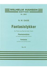 Fantasias Op. 43