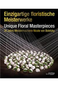 Einzigartige Floristische Meisterwerke Unique Floral Masterpieces