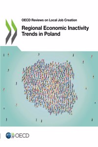 Regional Economic Inactivity Trends in Poland