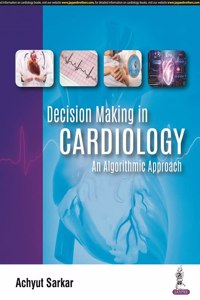 Decision Making in Cardiology