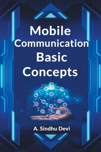 Mobile Communication Basic Concepts