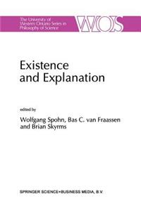 Existence and Explanation