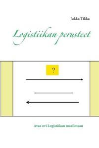 Logistiikan perusteet