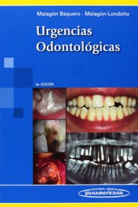 Urgencias odontol=gicas / Dental Emergencies