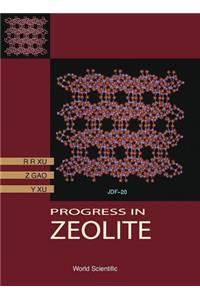 Progress in Zeolites Science: A China Perspective