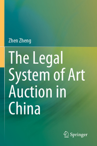 Legal System of Art Auction in China