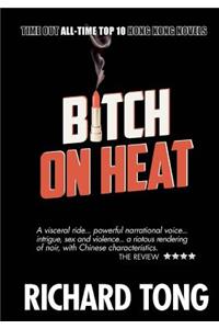Bitch On Heat