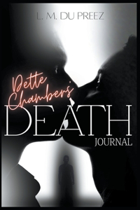 Dette Chambers' Death Journal