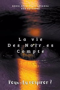 vie Des Noir.e.s Compte