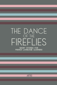 Dance of the Fireflies